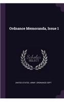 Ordnance Memoranda, Issue 1