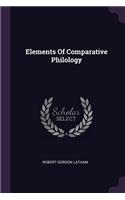 Elements Of Comparative Philology