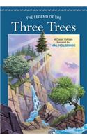 The Legend of the Three Trees