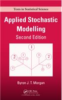 Applied Stochastic Modelling: (Chapman & Hall/CRC Texts in Statistical Science)