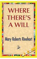 Where There's a Will