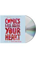 Comics Will Break Your Heart