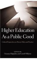 Higher Education as a Public Good