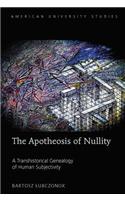 Apotheosis of Nullity