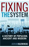 Fixing the System