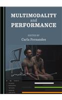 Multimodality and Performance