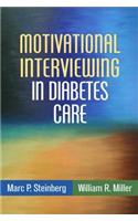 Motivational Interviewing in Diabetes Care