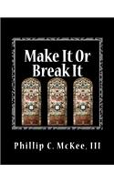 Make It Or Break It