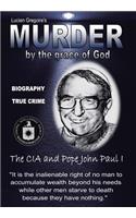 Murder by the Grace of God