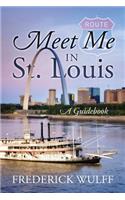 Meet Me In St. Louis