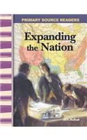 Expanding the Nation (Library Bound) (Expanding & Preserving the Union)