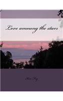 Love amoung the stars: (English)