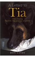 A Letter to Tia