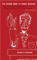 The Zombie Guide to Public Speaking