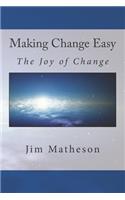 Making Change Easy: (English)