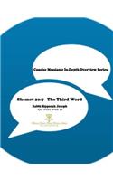 Concise Messianic In-Depth Overview Series: Shemot 20:7 the Third Word