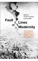 Fault Lines of Modernity