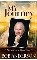 My Journey: Stories from a Blessed Man(English)