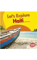 Let's Explore Haiti