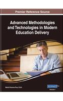 Advanced Methodologies and Technologies in Modern Education Delivery