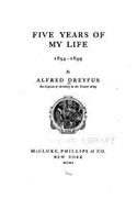 Five Years of My Life, 1894-1899