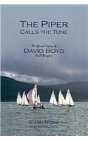 The Piper Calls the Tune (Second Edition)