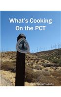 What's Cooking on the PCT