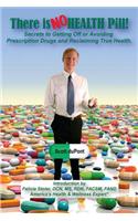 There is NO Health Pill!