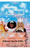 Madam Manners & Princess Amiya - A Manners Book For Children