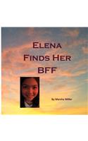 Elena Finds Her BFF