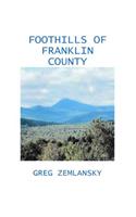 Foothills Of Franklin County