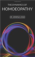 The Dynamics of Homoeopathy