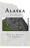 Alaska Travel Journal: Travel Journal with 150 lined pages