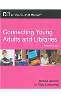 Connecting Young Adults and Libraries