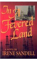 In a Fevered Land