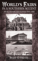 World's Fairs in a Southern Accent