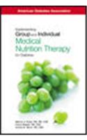 Implementing Group and Individual Medical Nutrition Therapy for Diabetes