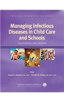 Managing Infectious Diseases in Child Care and Schools