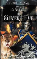 A Cat of Silvery Hue