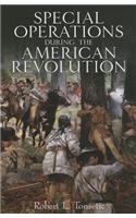 Special Operations in the American Revolution