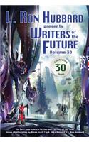 L. Ron Hubbard Presents Writers of the Future Volume 30