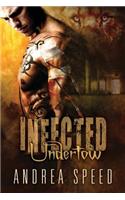 Infected: Undertow