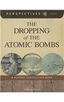 The Dropping of the Atomic Bombs