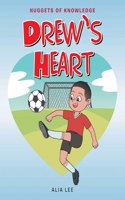 Drew's Heart: (Nuggets of Knowledge)