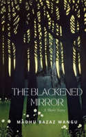 Blackened Mirror