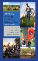 Applied Wildlife Habitat Management, Second Edition