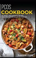 Pcos Cookbook: 40+Stew, Roast and Casserole recipes for a healthy and balanced PCOS diet