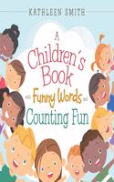Children's Book with Funny Words and Counting Fun