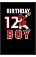 12 years old dabbing Baseball fan birthday