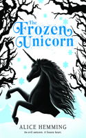The Frozen Unicorn: (Dark Unicorns)